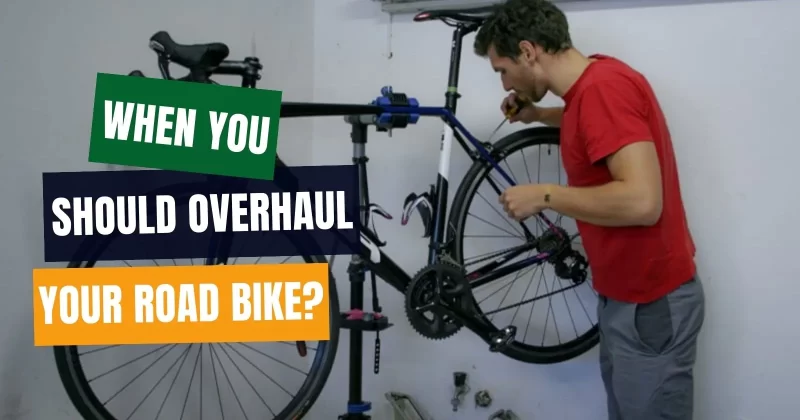 How to Know When You Should Overhaul Your Road Bike