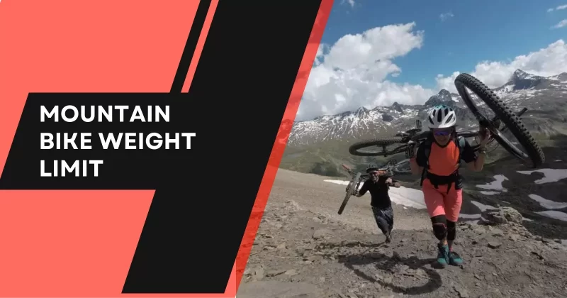 Mountain Bike Weight Limit