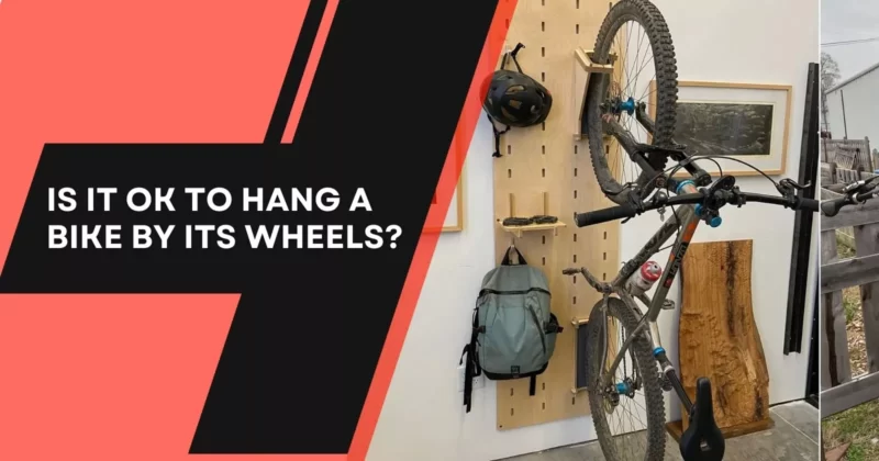 Is it OK to Hang a Bike by its Wheels